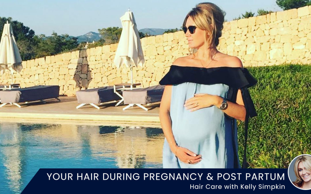 Your hair during pregnancy & post partum