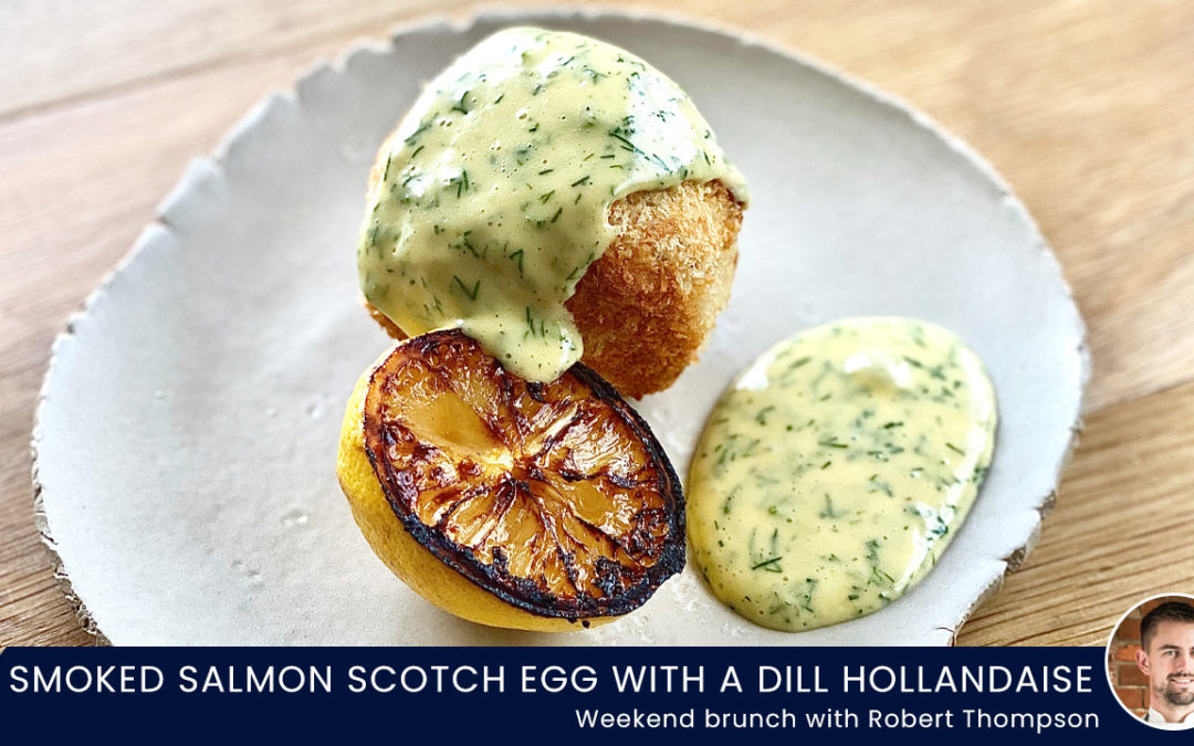 Smoked Salmon Scotch Egg with a Dill Hollandaise & Charred Lemon